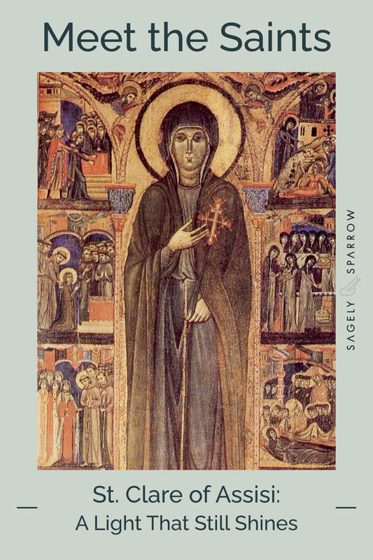 St. Clare of Assisi: A Light That Still Shines