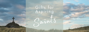 Gifts for Aspiring Saints: Sagely Sparrow's motto over rural scene with clouds and cross in background